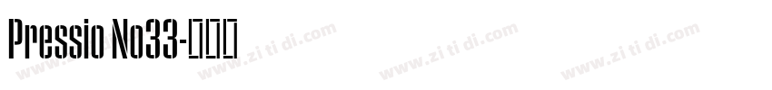 Pressio No33字体转换